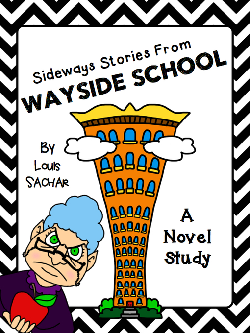 Title details for Sideways Stories From Wayside School Novel Study by FreetoTeach - Available